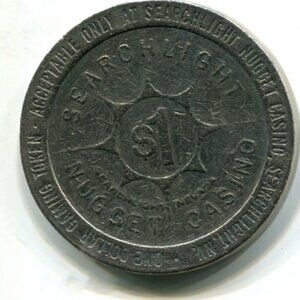 1980 Searchlight Nugget Casino Searchlight, Nevada $1 Gaming Token (b538-1)